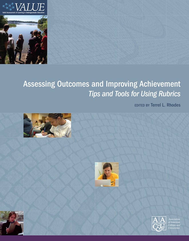 Assessing Outcomes and Improving Achievement: Tips and Tools for Using Rubrics