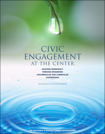 Civic Engagement At The Center: Building Democracy Through… | AAC&U