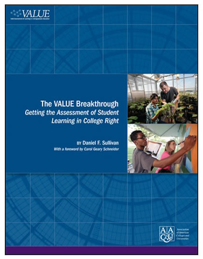 The VALUE Breakthrough: Getting the Assessment of Student Learning in College Right