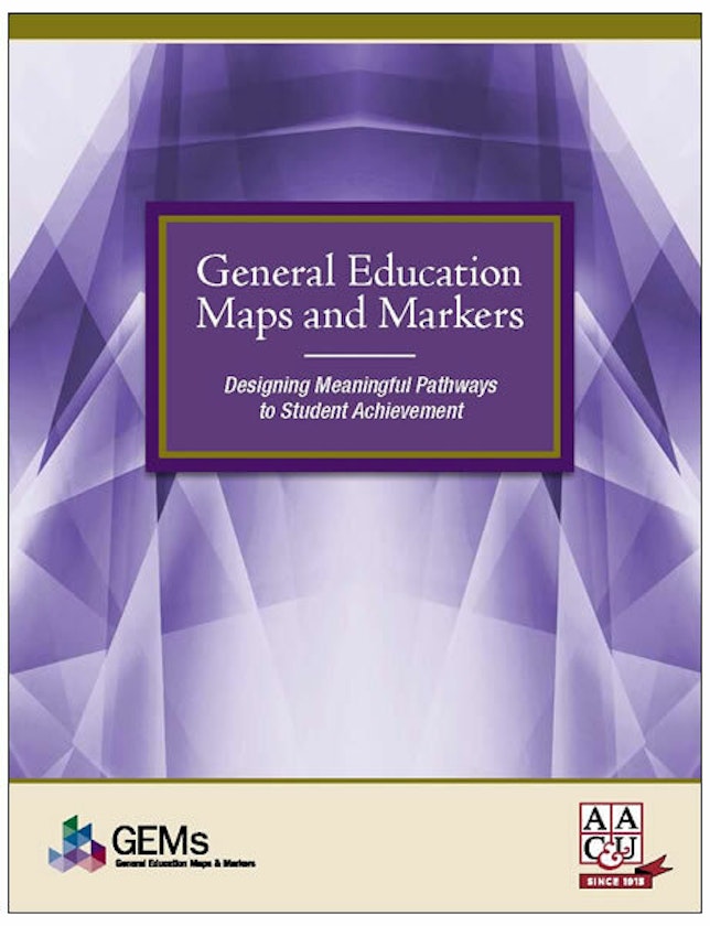 General Education Maps and Markers: Designing Meaningful Pathways to Student Achievement
