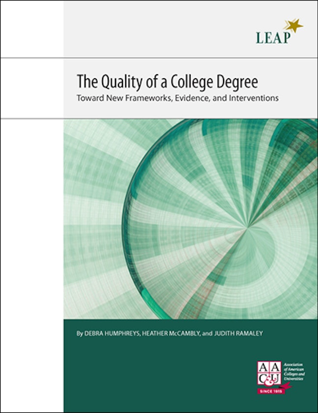 The Quality of a College Degree: Toward New Frameworks, Evidence, and Interventions
